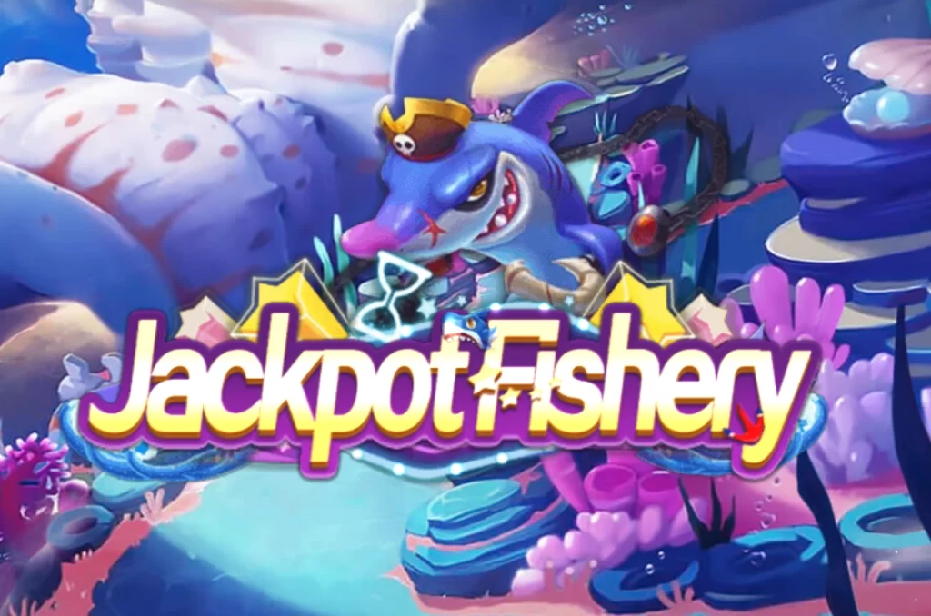 Fishing game,Jackpot Fishery